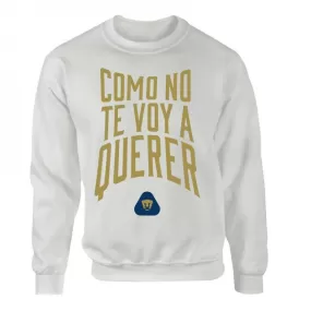 Sudadera Pumas UNAM Unisex Como No Te Voy A Querer OD76975